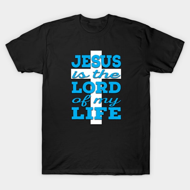Jesus is Lord (blue and white) T-Shirt by VinceField